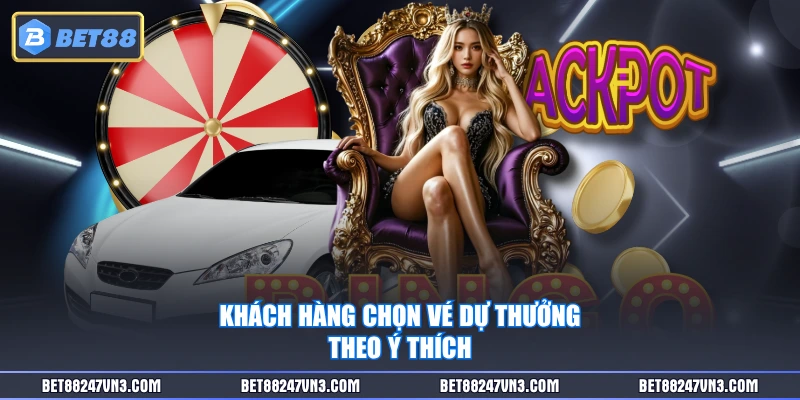 Khách hàng chọn vé dự thưởng theo ý thích